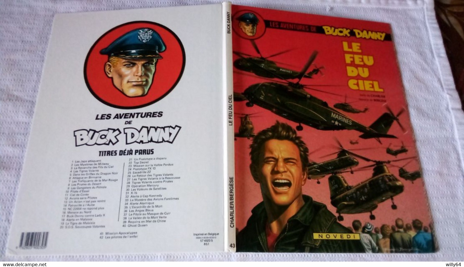 LES AVENTURES DE BUCK DANNY  T43  " Le Feu Du Ciel "   EO 1986  NOVEDI   BD  Comme Neuve - Buck Danny