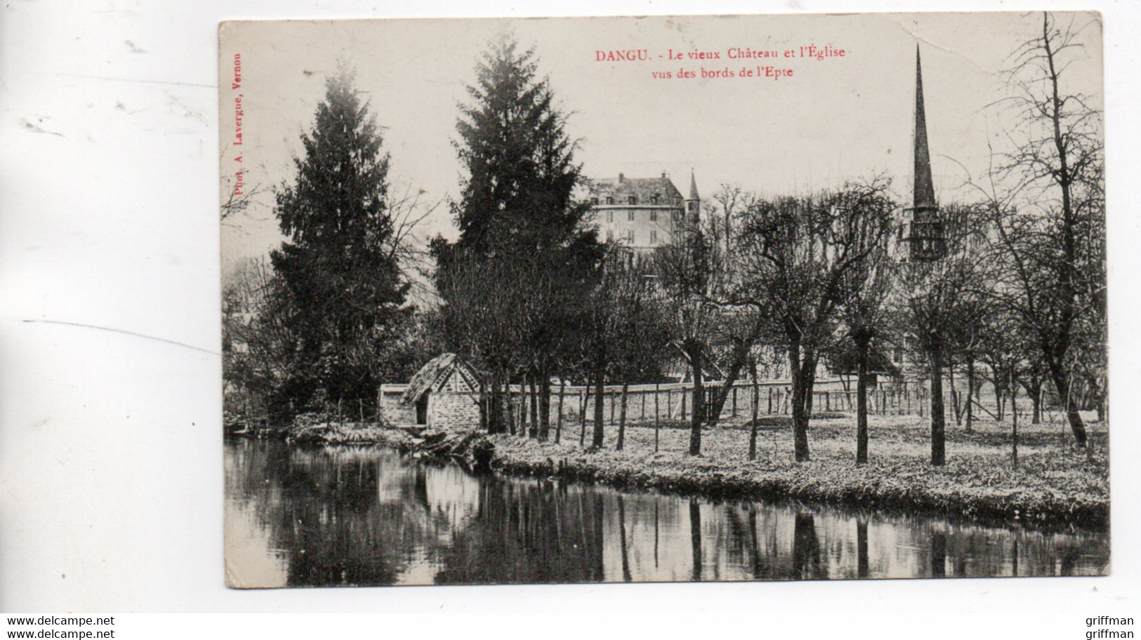 DANGU LE VIEUX CHATEAU ET L'EGLISE VUS DES BORDS DE L'EYPTE 1907 TBE - Dangu