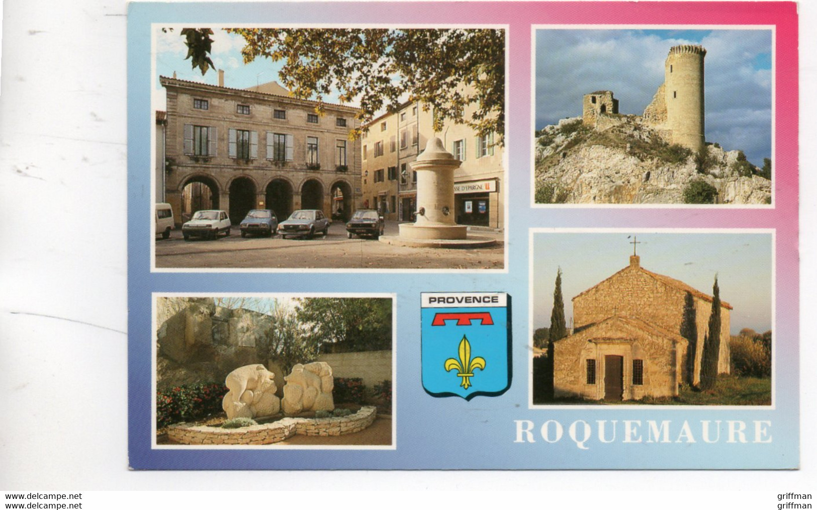 ROQUEMAURE PLACE DE LA MAIRIE CHATEAU DE L'HERS CHAPELLE SAINT JOSEPH TBE - Roquemaure