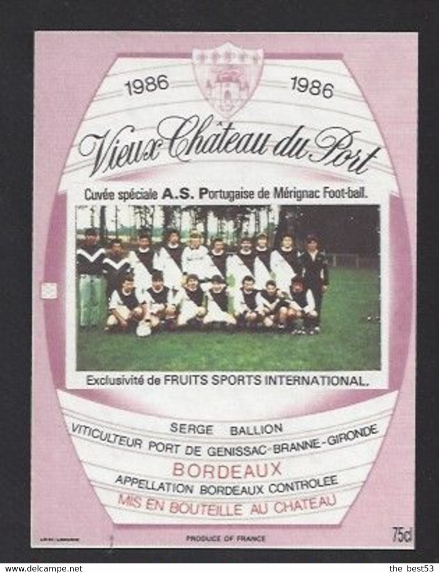 Etiquette De Vin Bordeaux - Vieux Chateau Du Port - AS Portugaise De Mérignac  (33) -  Thème Foot - Football