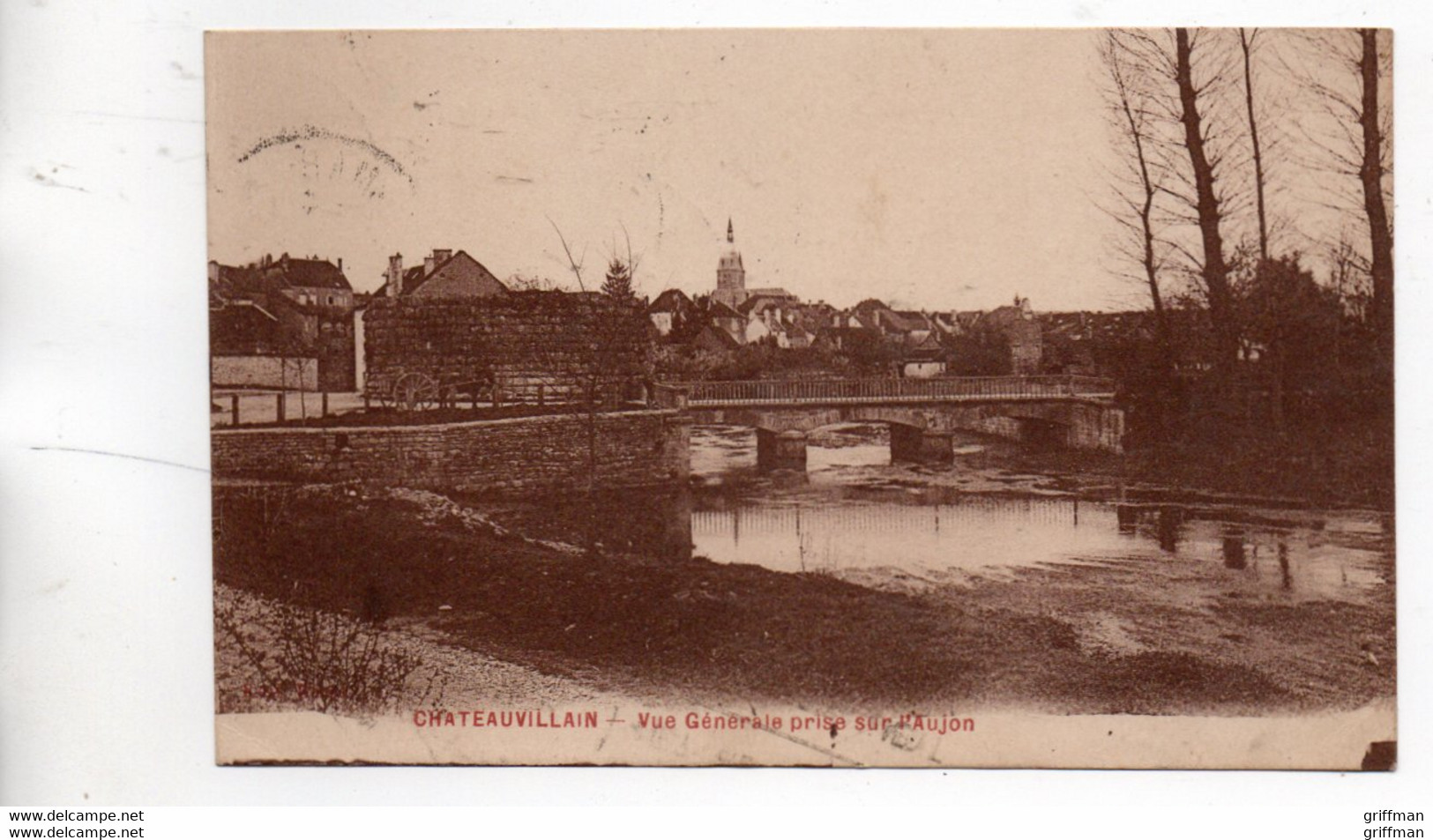 CHATEAUVILLAIN VUE GENERALE PRISE SUR L'AUJON 1924 TBE - Chateauvillain