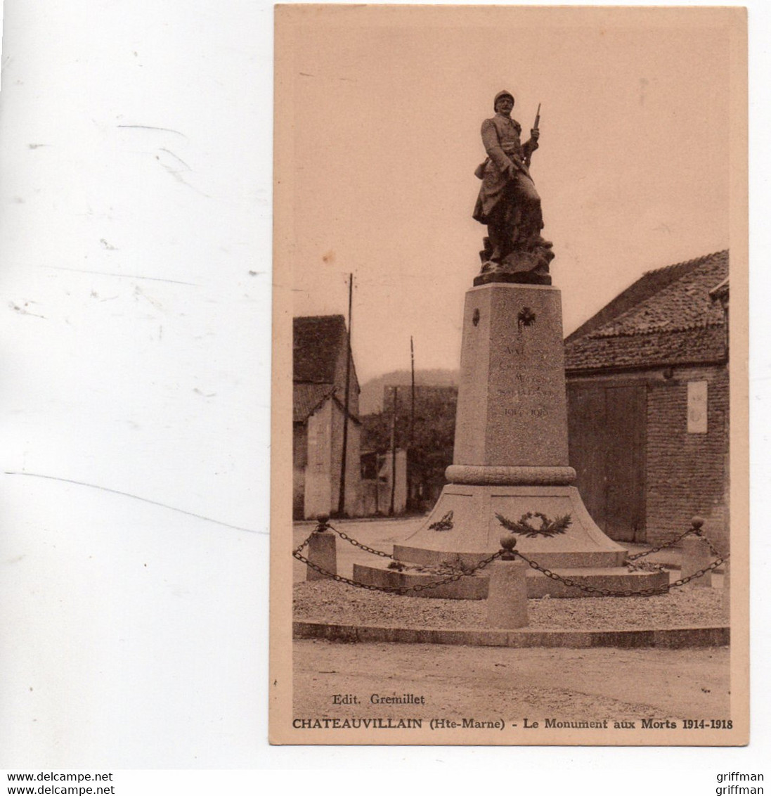 CHATEAUVILLAIN LE MONUMENT AUX MORTS 1914-1918 TBE - Chateauvillain