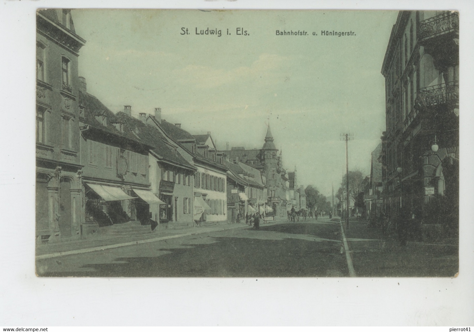 SAINT LOUIS - ST. LUDWIG I. Els - Bahnhofstrasse Und Hüningerstrasse - Saint Louis