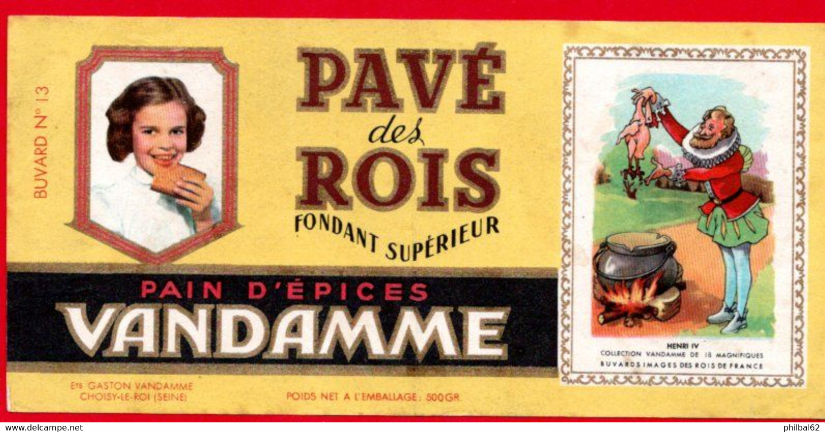 Buvard Vandamme, Pavé Des Rois. Henri IV. - Pan De Especias