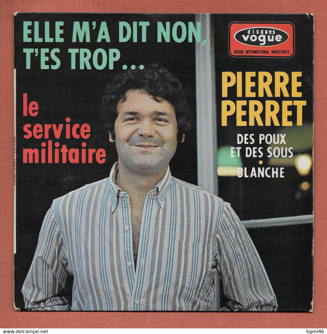 Disque Vinyle 45 Tours : PIERRE  PERRET :  Voir Les 4 Titres Des Chansons..Scan F  : Voir 2 Scans - Cómica