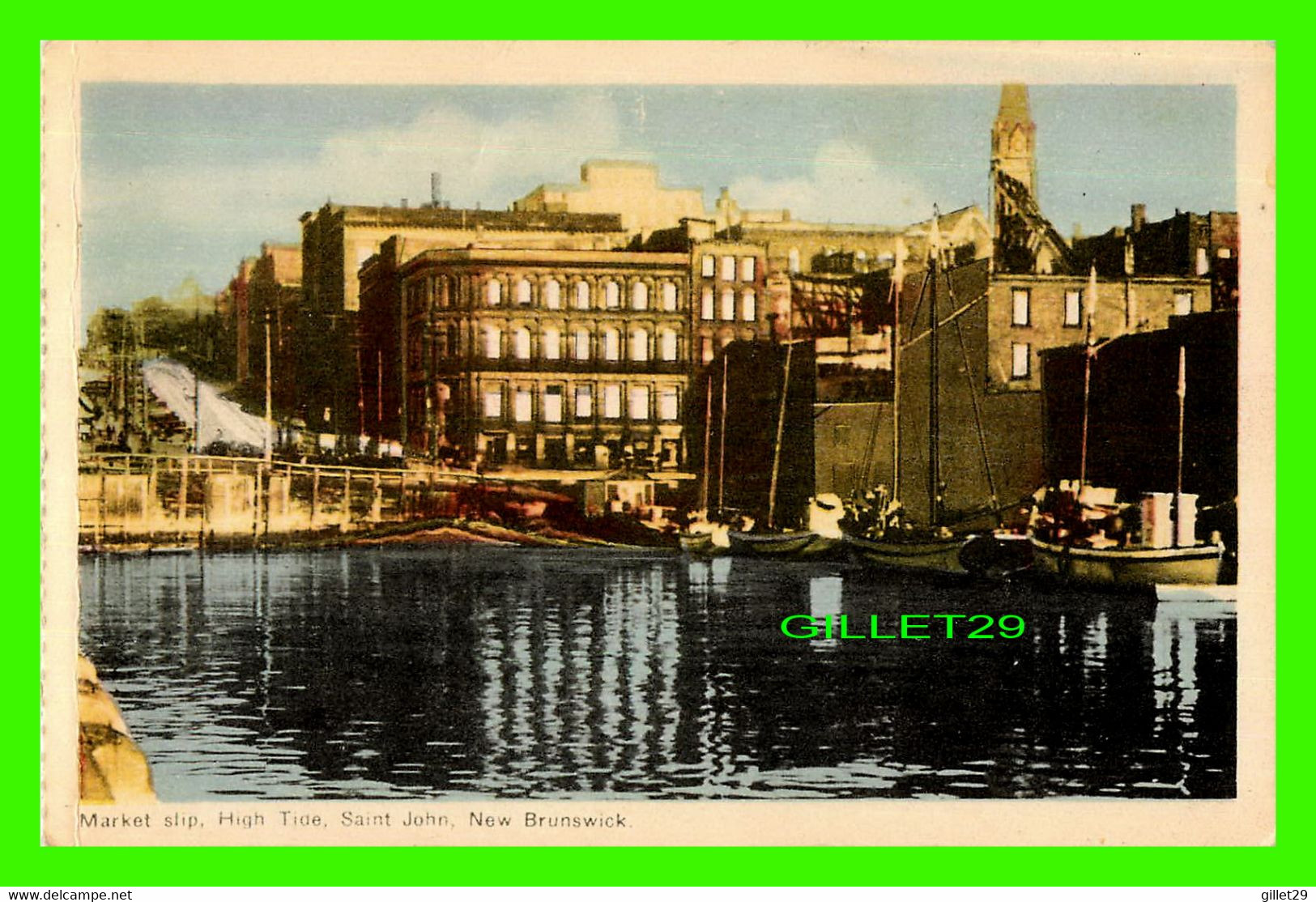 SAINT JOHN, NB - MARKET SLIP, HIGH TIDE - PECO - - St. John