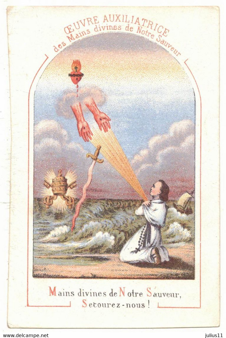 OEUVRE AUXILIATRICE DES MAINS DIVINES DE NOTRE SAUVEUR SECOUREZ IMAGE PIEUSE RELIGIEUSE HOLY CARD SANTINI HEILIG PRENTJE - Andachtsbilder