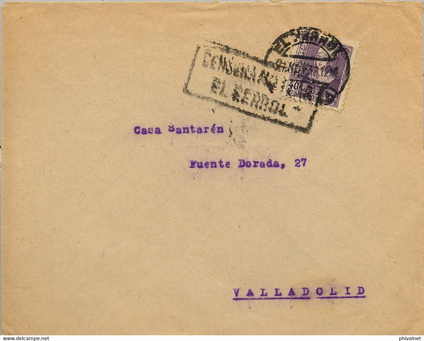 1938  CORUÑA , SOBRE COMERCIAL DE LA NAVAL CIRCULADO ENTRE EL FERROL Y VALLADOLID , CENSURA MILITAR , LLEGADA - Lettres & Documents