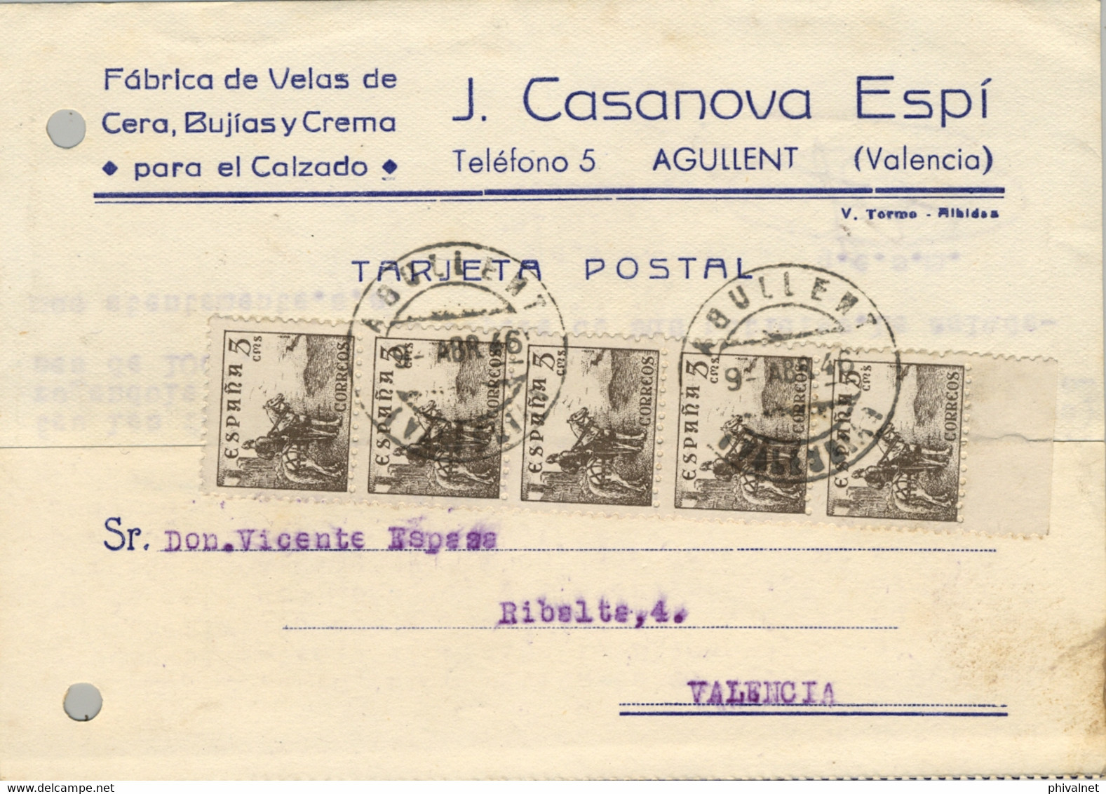 1946 , VALENCIA , T. P. COMERCIAL CIRCULADA ENTRE AGULLENT Y VALENCIA - Storia Postale