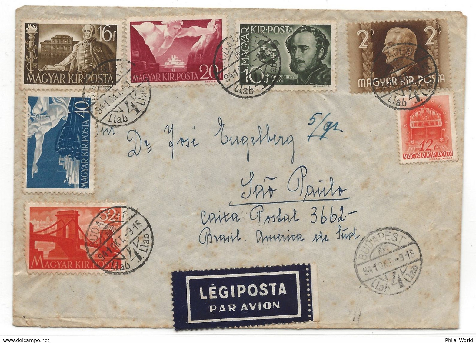 LATI 1941 Air Mail Cover MAGYAR POSTA Hungary HONGRIE Budapest > BRAZIL Sao Paulo LEGIPOSTA PAR AVION - Avions