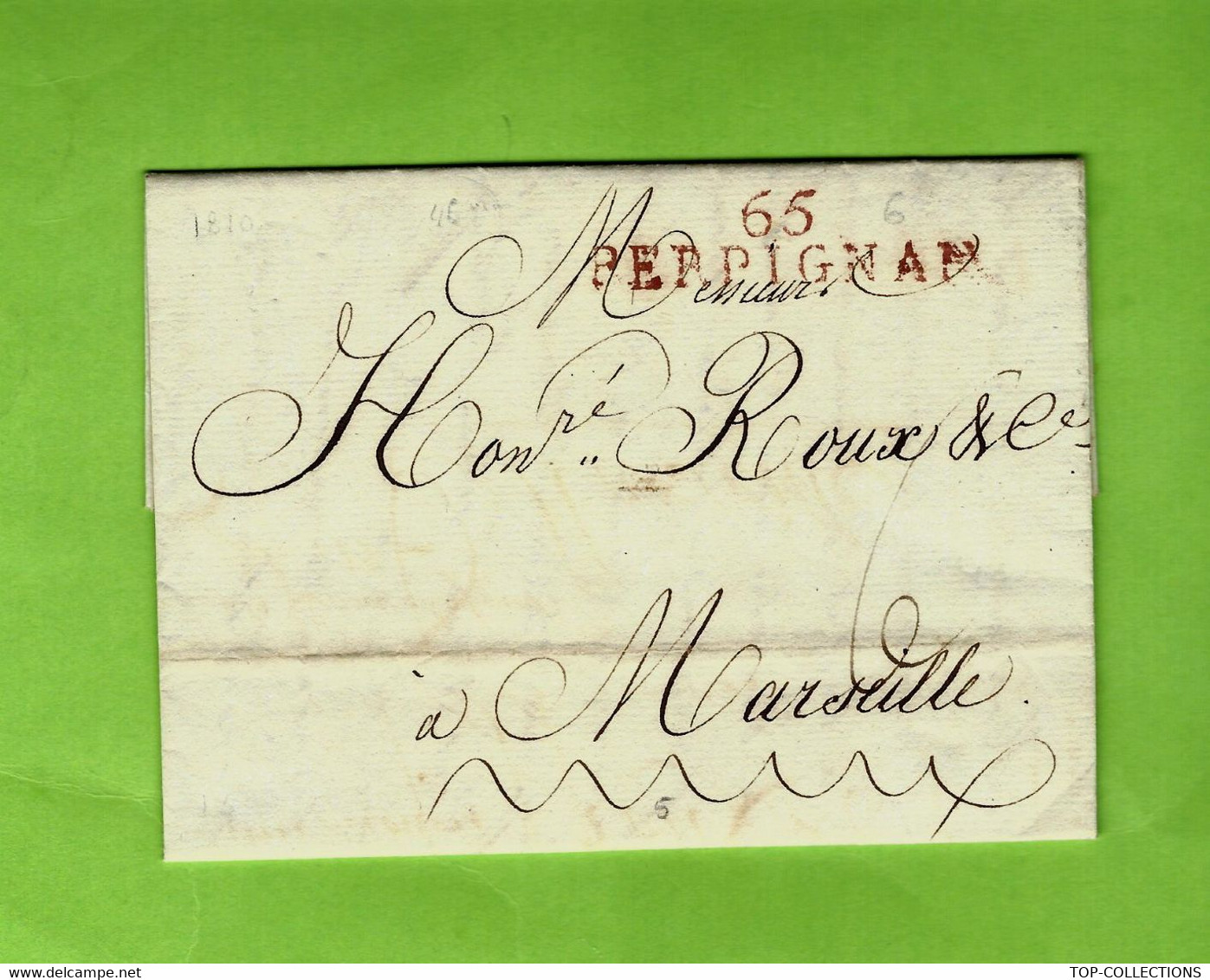 1810 NEGOCE BANQUE INDUSTRIE LETTRE Sign. Meric Mouran Frères Perpignan POUR Roux Marseille - 1800 – 1899