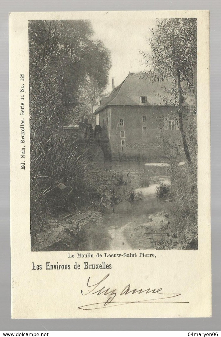 ***  Les Environs De BRUXELLES ***  -  Le Moulin De Leeuw - Saint Pierre -  Zie / Voir Scan - Sint-Pieters-Leeuw