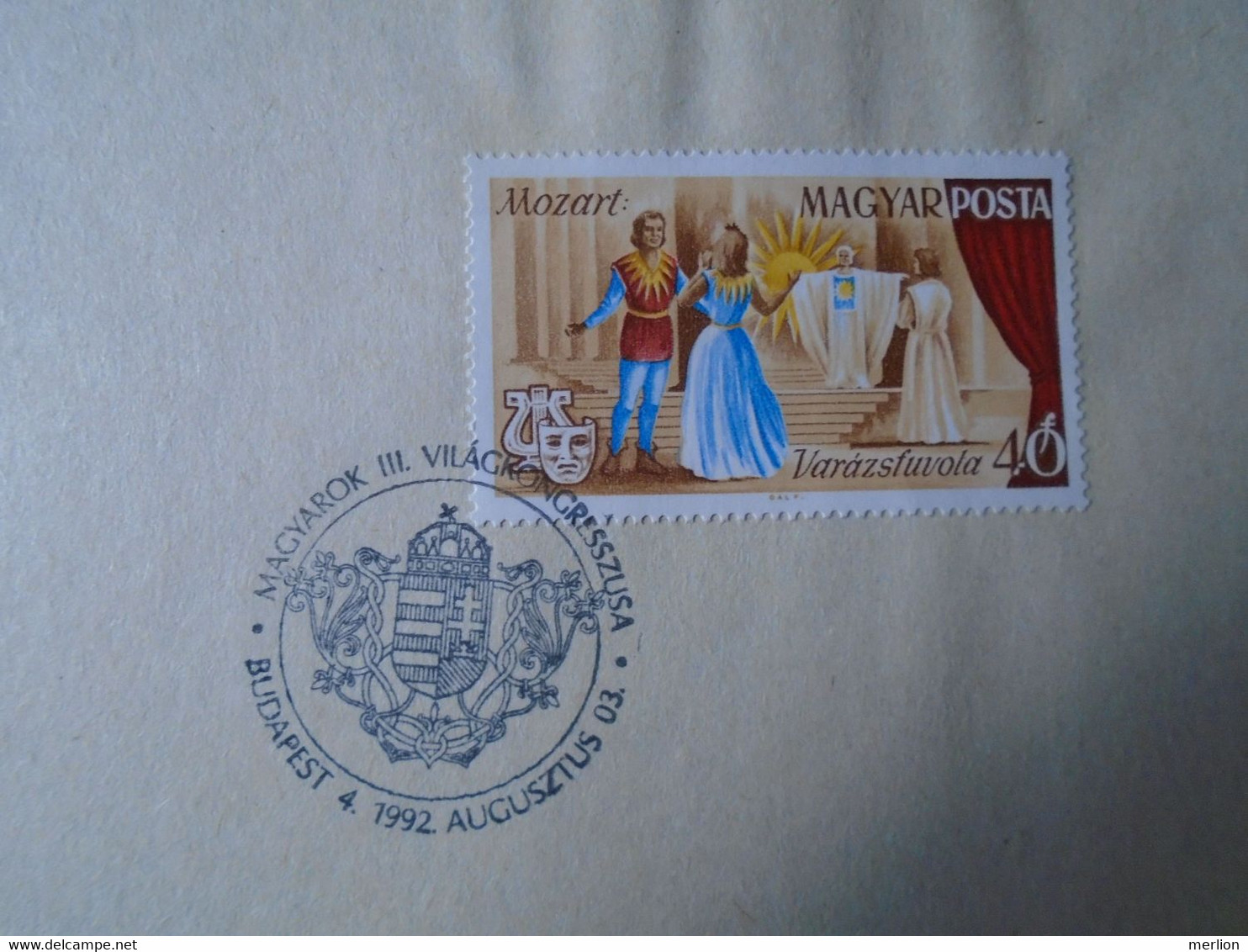 D191001   Hungary   1992  Commemorative Handstamp On A Sheet Of Paper  -Magyarok III Világkongresszusa Stamp Mozart - Autres & Non Classés