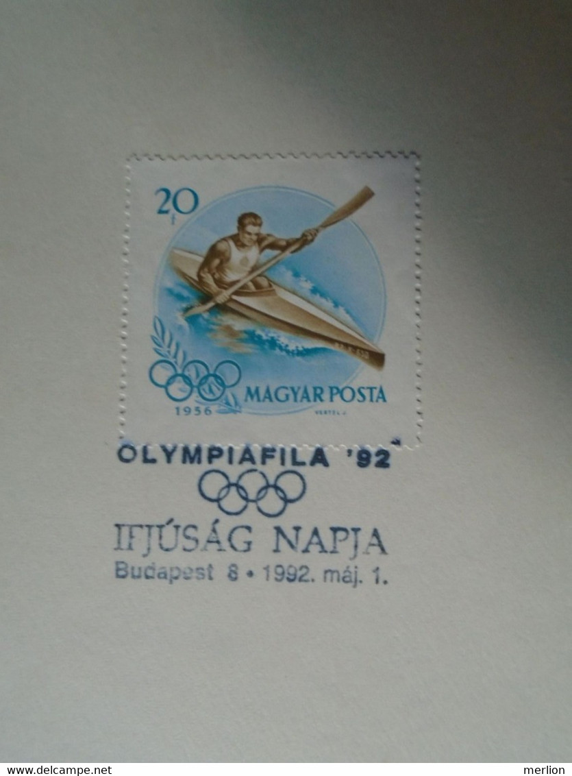 D191005    Hungary   1992  Commemorative Handstamp On A Sheet Of Paper  - Olympiafila '92 Ifjúság Napja -canoe - Autres & Non Classés