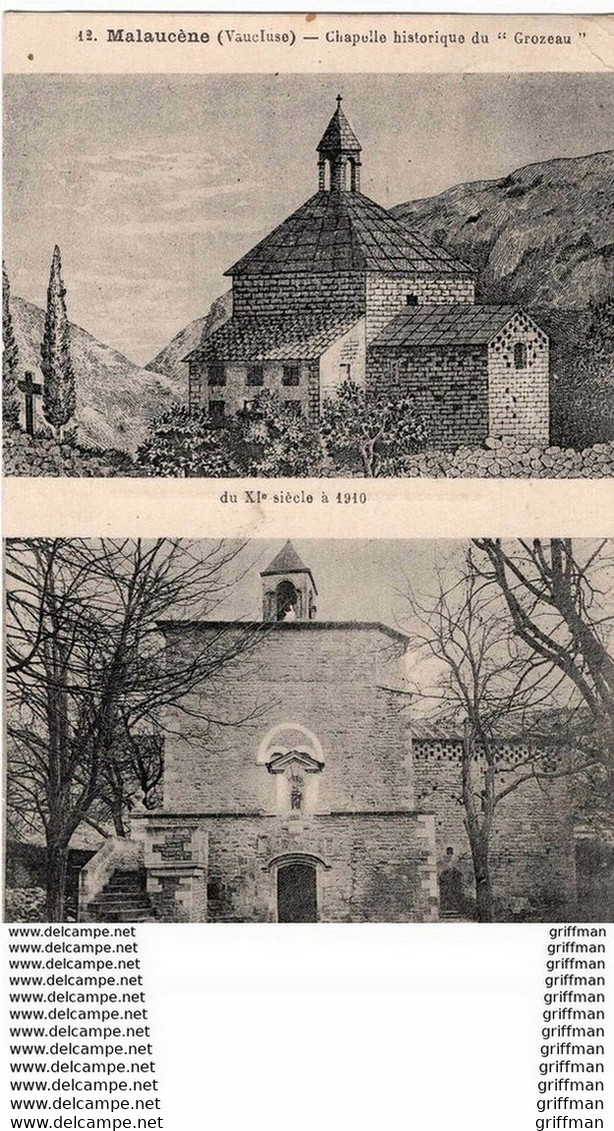 MALAUCENE CHAPELLE DU GROZEAU 1926 TBE - Malaucene