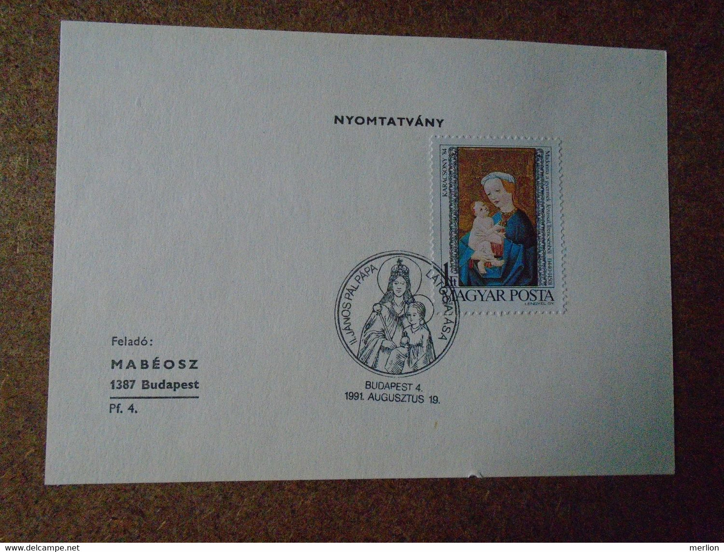 D191014   Hungary   1991  Commemorative Handstamp  - Pope John Paul II  Visit To Hungary 1991 - Andere & Zonder Classificatie