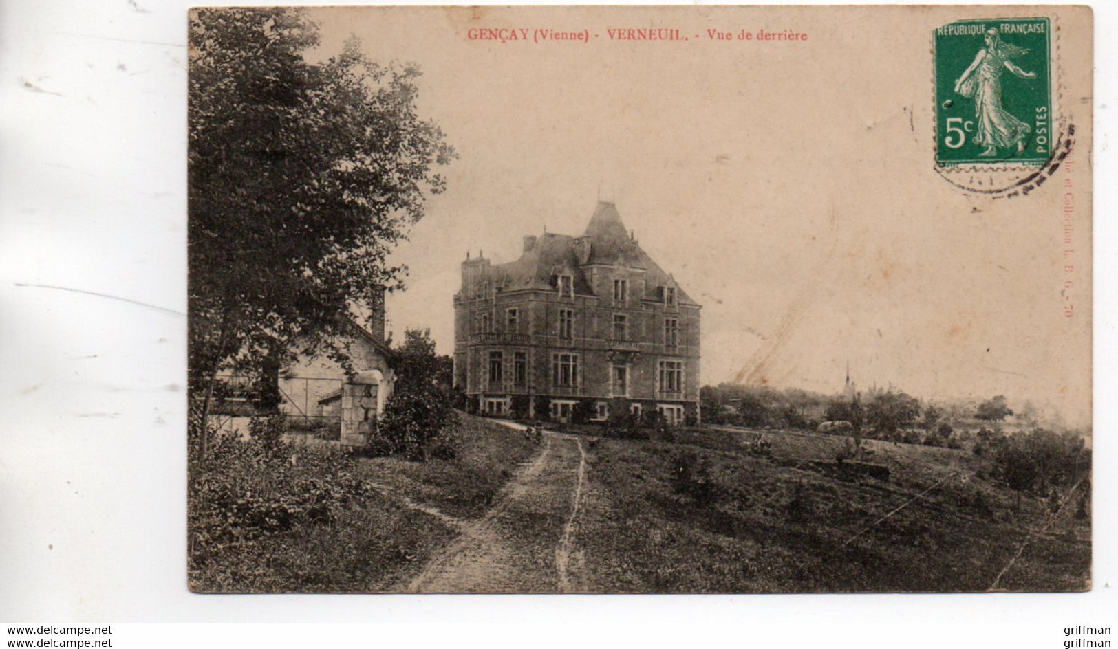 GENCAY VERNEUIL VUE DE DERRIERE 1911 TBE - Gencay