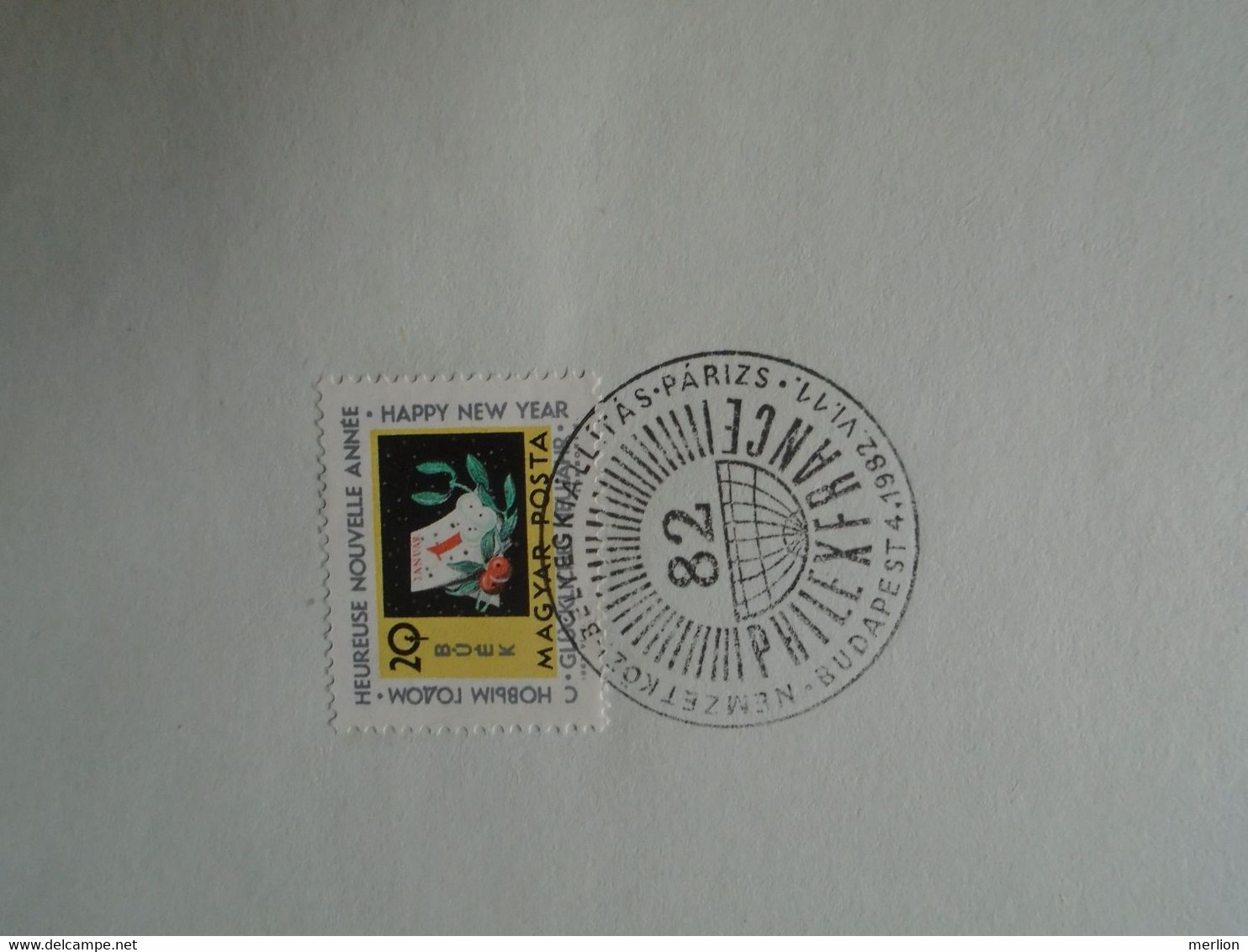 D191026    Hungary  1982   Commemorative Handstamp  - Stamp Exhibition PHILEXFRANCE   Paris France -Budapest - Altri & Non Classificati