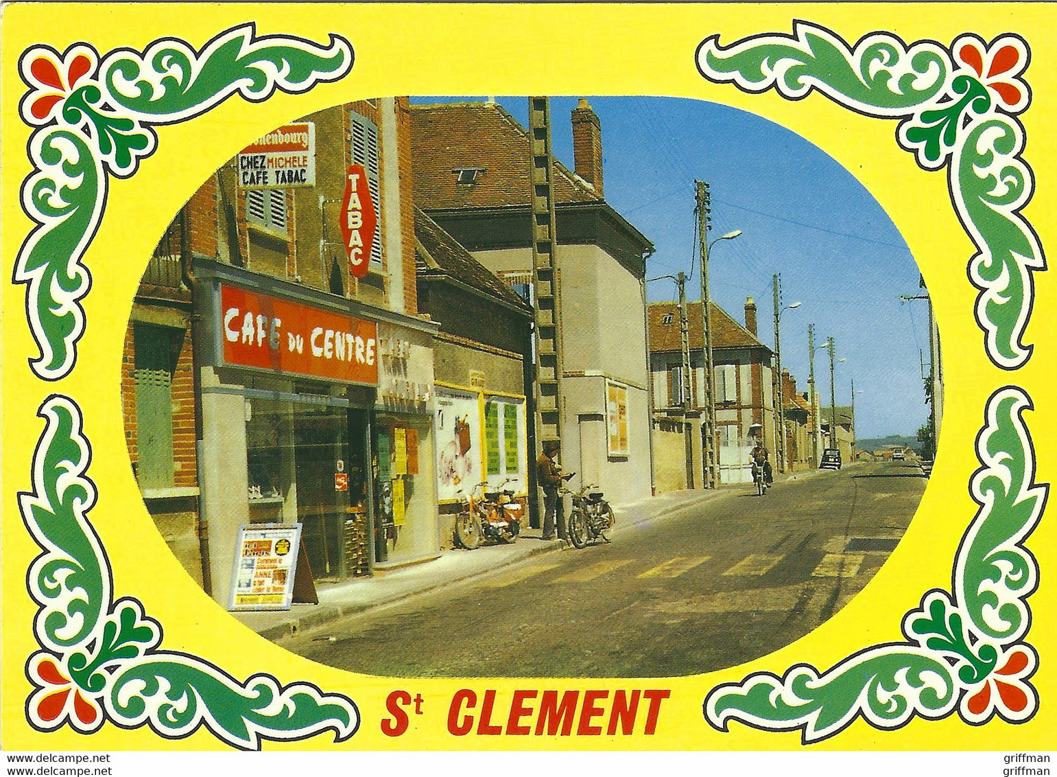 SAINT CLEMENT RUE DE LA REPUBLIQUE TABAC CAFE DU CENTRE 1986  CPSM GM TBE - Saint Clement