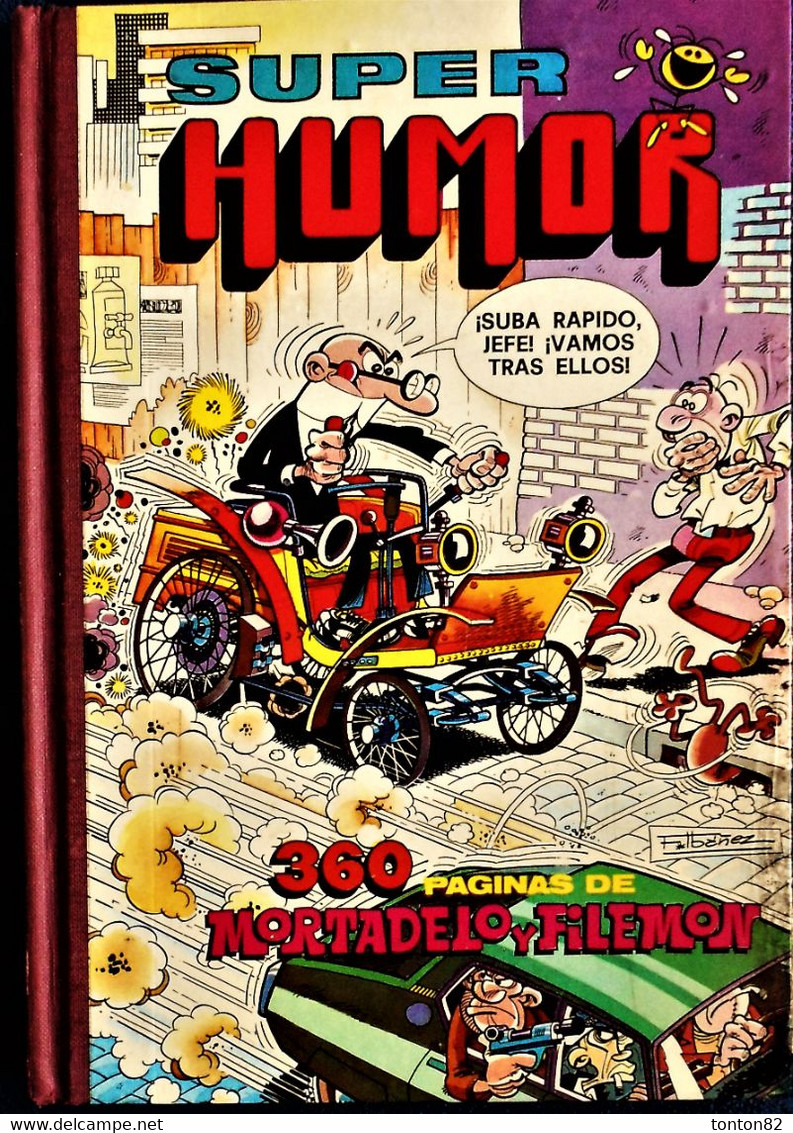 Super Humor - MORTADELO Y FILEMON - Album N° XXI - 360 Pages - ( 1978 ) . - Otros & Sin Clasificación