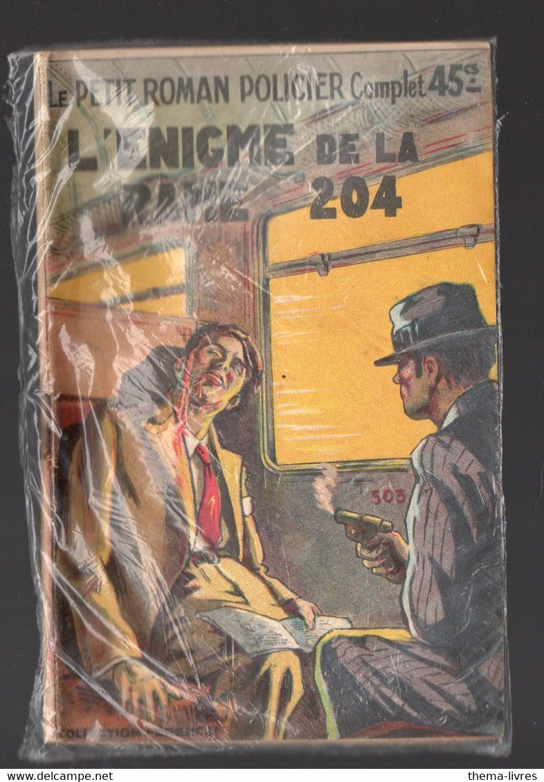 Le Petit Roman Policier Complet N°18 L'énigme De La Rame 204   1939 (PPP39548) - Ferenczi