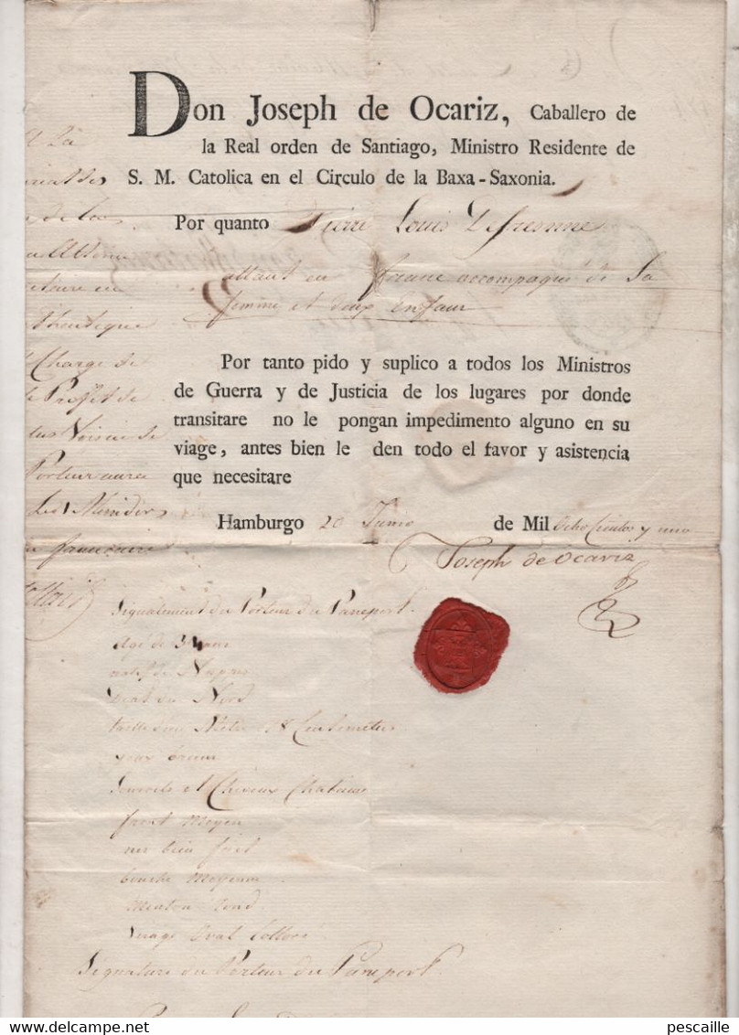 1801 - PASSEPORT DON JOSEPH DE OCARIZ ORDEN DE SANTIAGO / MINISTRO BAXA-SAXONIA HAMBOURG - CACHET DE CIRE / ANVERS - Manoscritti