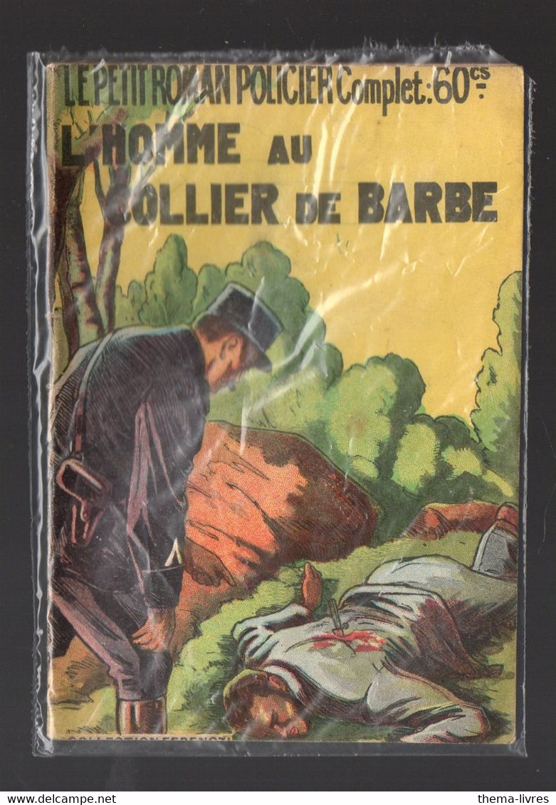 Le Petit Roman Policier Complet N°89 L'homme Au Collier De Barbe 1941 (PPP39551) - Ferenczi