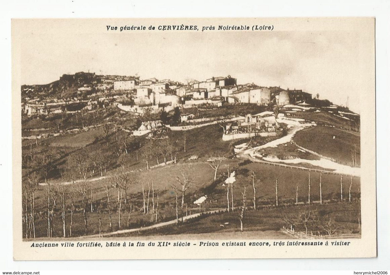 42 Loire Vue De Cervières Près Noirétable Ancienne Ville Fortifiée Batie Au 12e Siècle Prison Existant Encore Ed Jousse - Noiretable