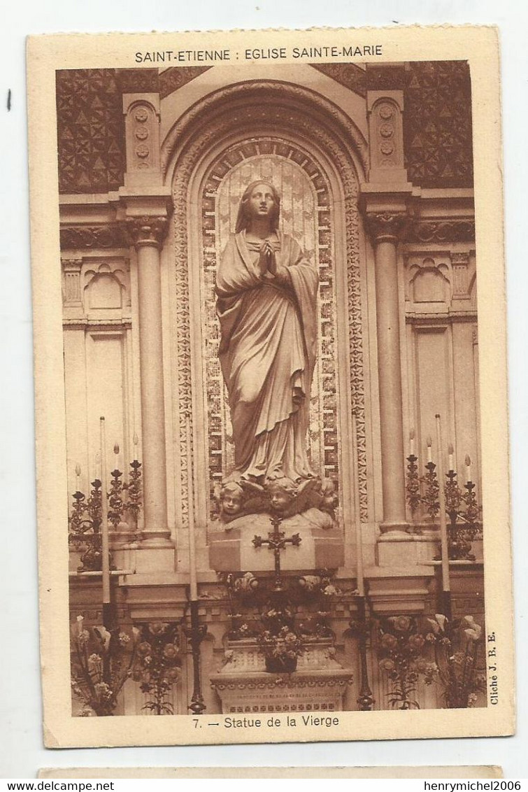 42 Loire Saint étienne Eglise Sainte Marie Statue De La Vierge Hélio Jean Bernard - Saint Etienne