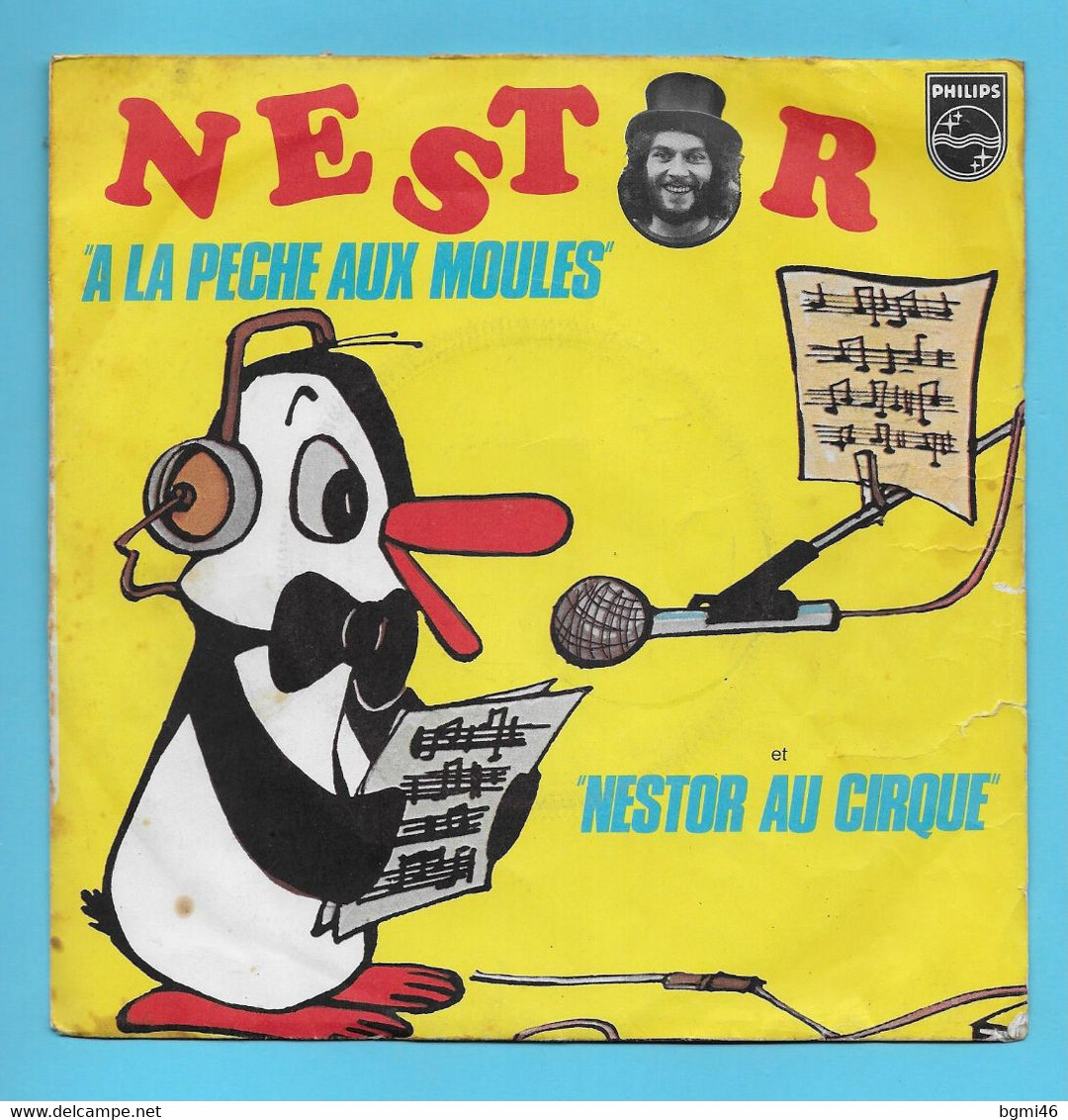 Disque Vinyle 45 Tours : NESTOR : A LA PECHE AUX MOULES ..Scan A  : Voir 2 Scans - Bambini