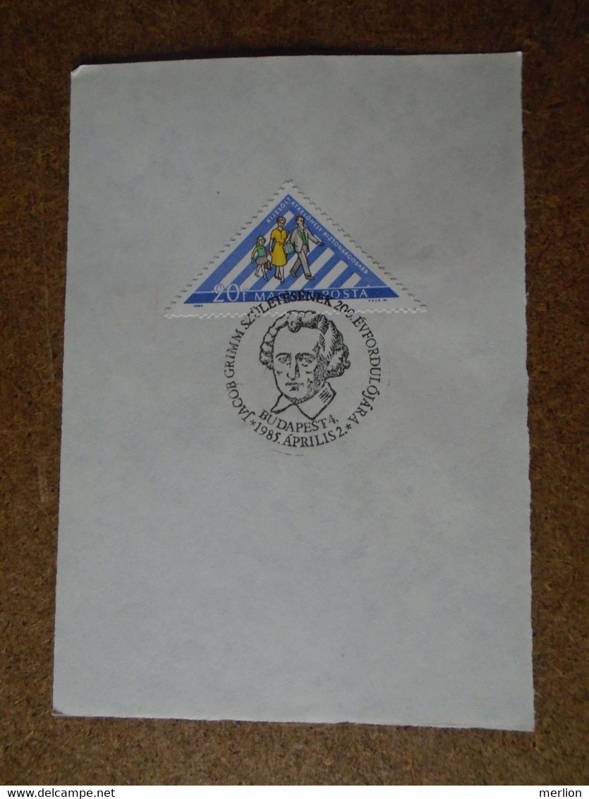 D191042   Hungary  Commemorative Handstamp  -  Jacob GRIMM 1985 - Other & Unclassified