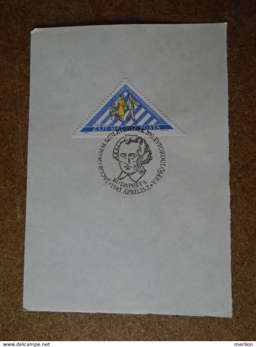 D191042   Hungary  Commemorative Handstamp  -  Jacob GRIMM 1985 - Sonstige & Ohne Zuordnung