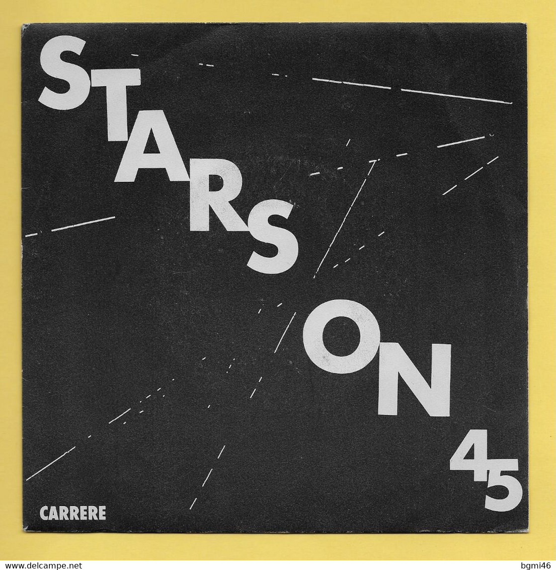 Disque Vinyle 45 Tours : STARS ON 45 : Compilation ..Scan C  : Voir 2 Scans - Compilations