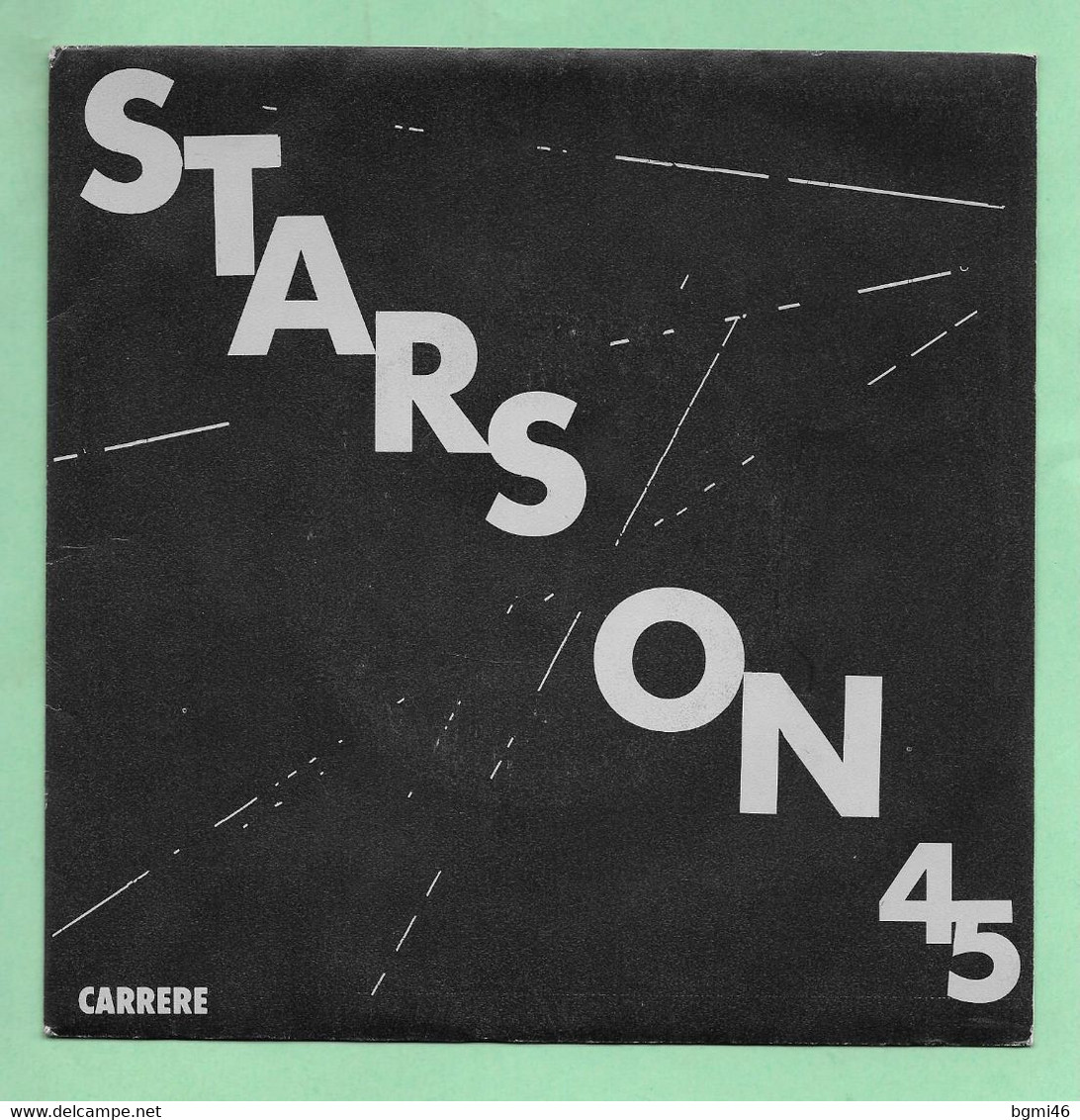 Disque Vinyle 45 Tours : STARS ON 45 : Compilation ..Scan F  : Voir 2 Scans - Compilations