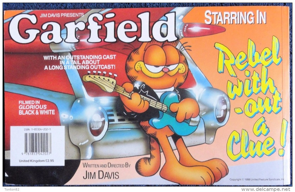 Jim Davis - GARFIELD - The World's Favourite Cat N° 13 - Rebel Without A Clue ! - Ravette Books - ( 1989 ) . - Brits Stripboeken