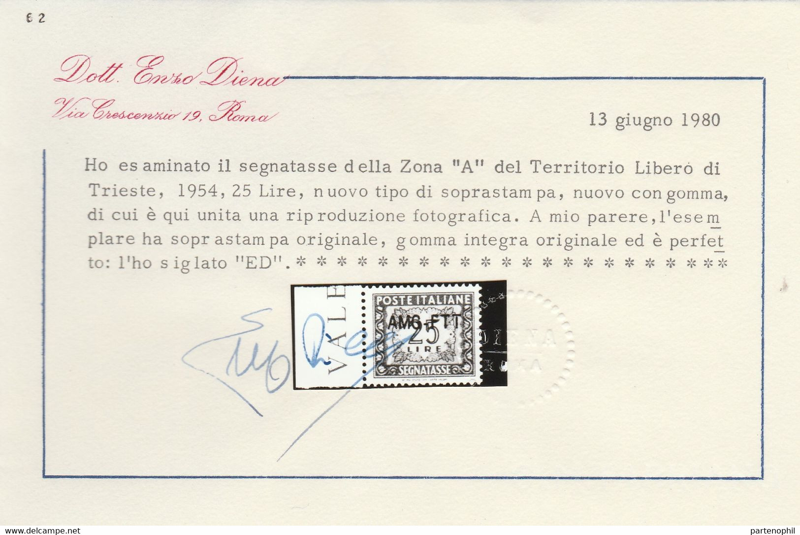 195 Trieste A  Segnatasse - 1954 L. 25 Rosso Bruno Con Ottima Centratura N. 25A. Cert. E. Diena. Cat. € 675,00. SPL - Portomarken