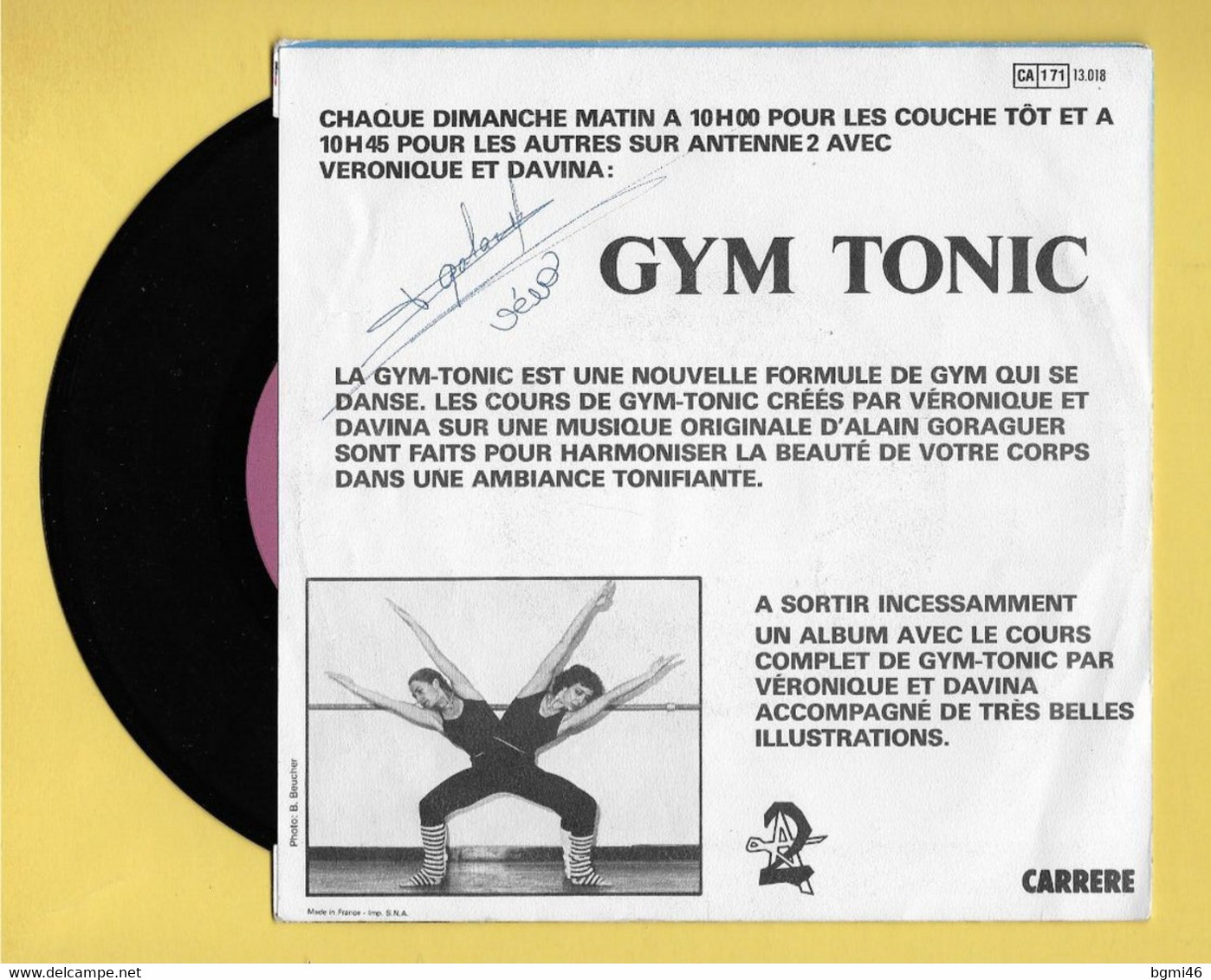 Disque Vinyle 45 Tours :   VERONIQUE  Et  DAVINA  :  GYM TONIC..Scan A  : Voir 2 Scans - Musicals