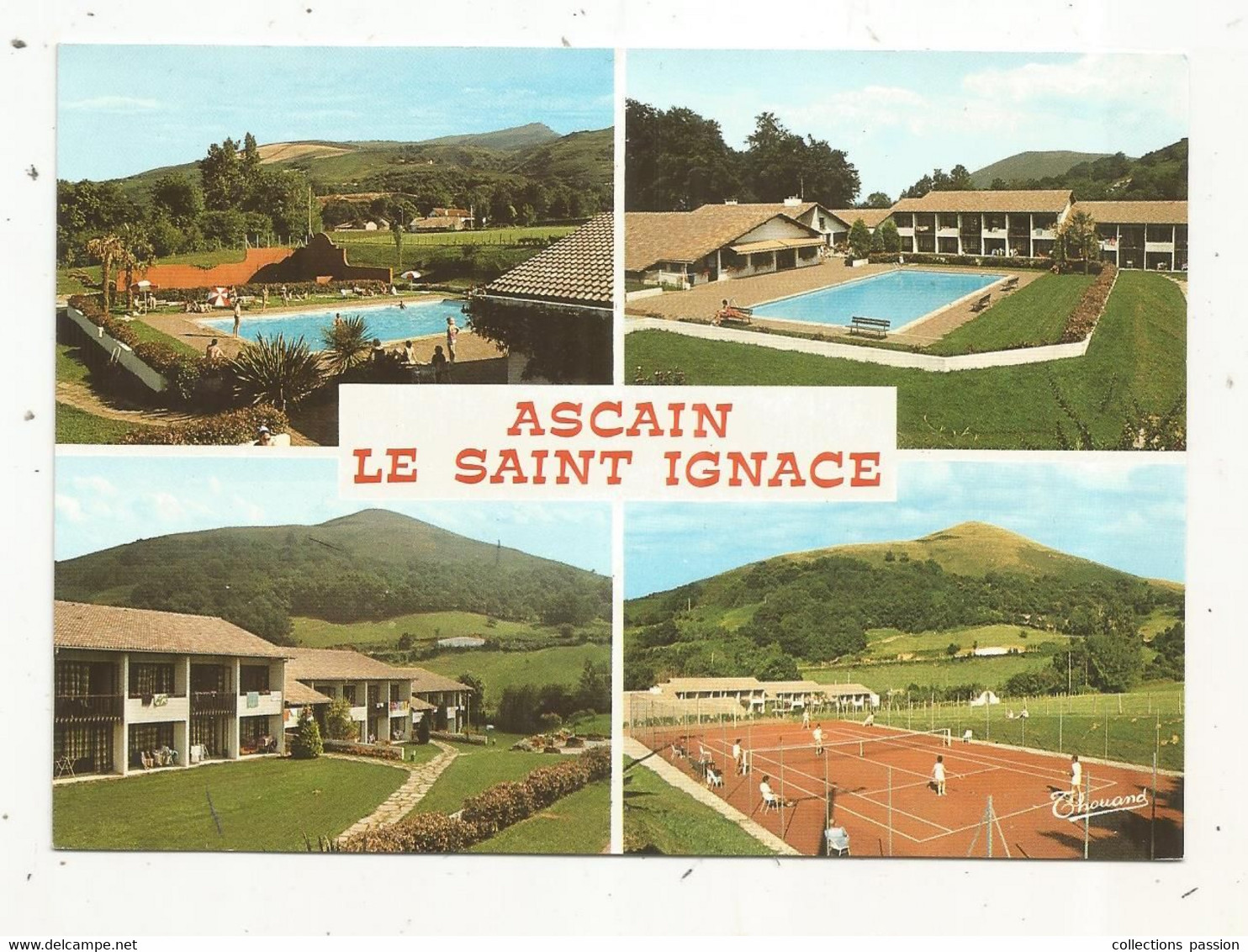 Cp,  64 , ASCAIN , Village Vacances Club LE SAINT IGNACE , Multivues , écrite1987 - Ascain