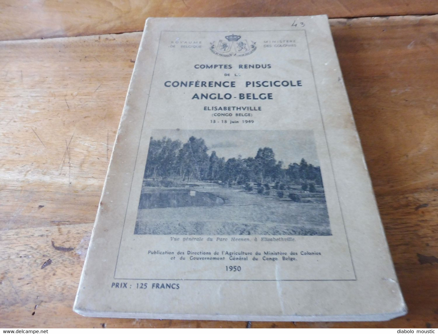 1950  Conférence Piscicole Anglo-Belge (pour Une Bonne Production De Poissons)- Elisabethville (Congo Belge)   Bilingue - Jacht/vissen