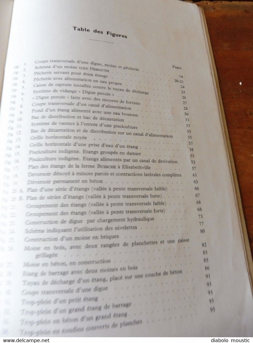 1950  La Construction d'Etangs de Pisciculture au Congo Belge  par A. F. de Bont ,  (Recherches piscicoles)