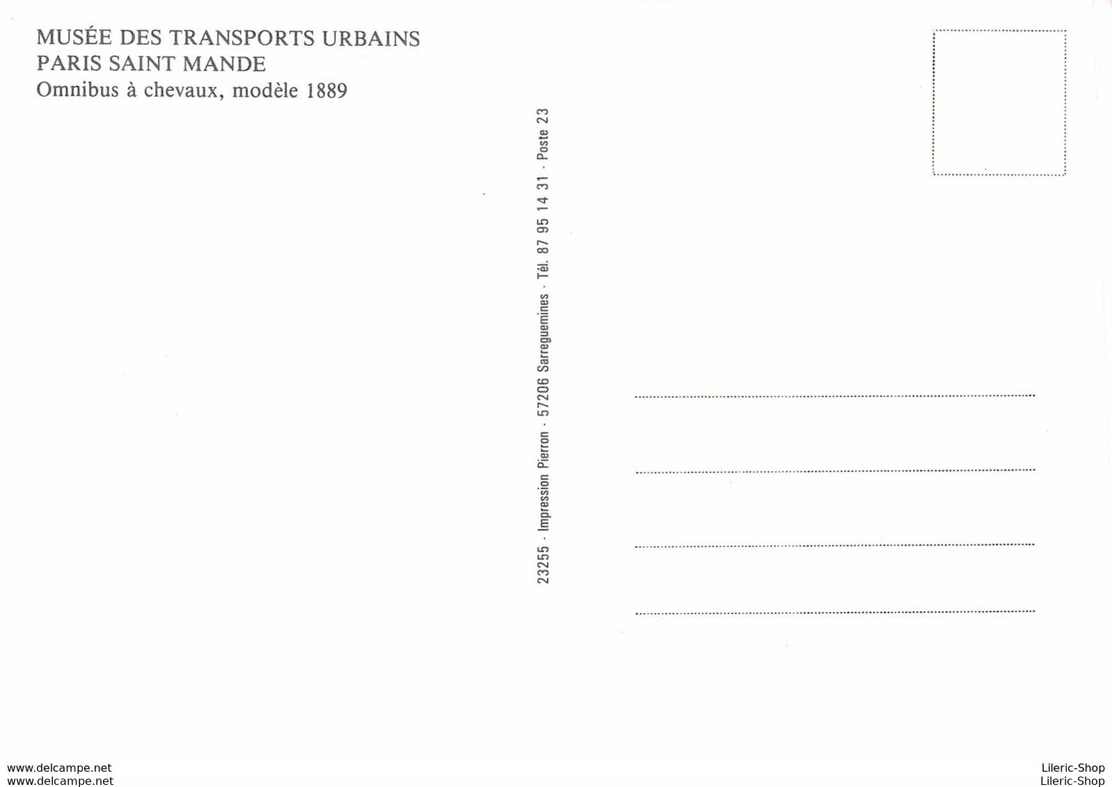 [75] MUSÉE DES TRANSPORTS URBAINS PARIS-SAINT MANDÉ - OMNIBUS À CHEVAUX (1889) - CPM ♥♥♥ - Musea
