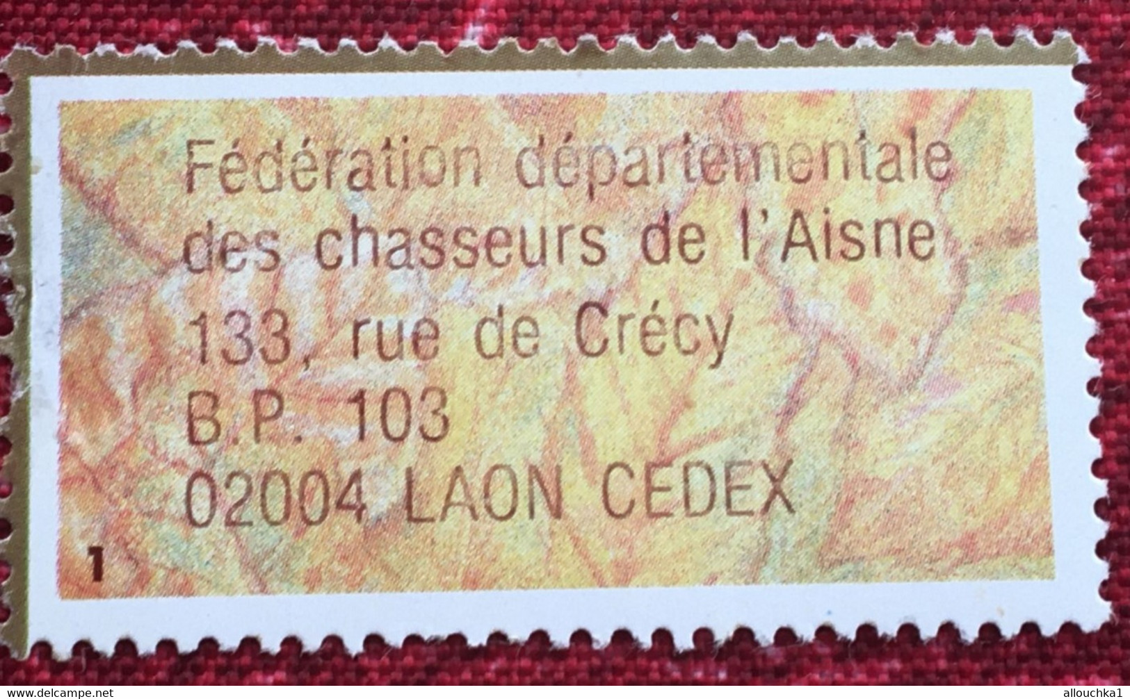 Vignette-☛Fédération Départementale Chasseurs Laon Aisne 02 -☛Erinnophilie,Stamp,Timbre,Sticker-Aufkleber-Bollo-Viñeta - Sports