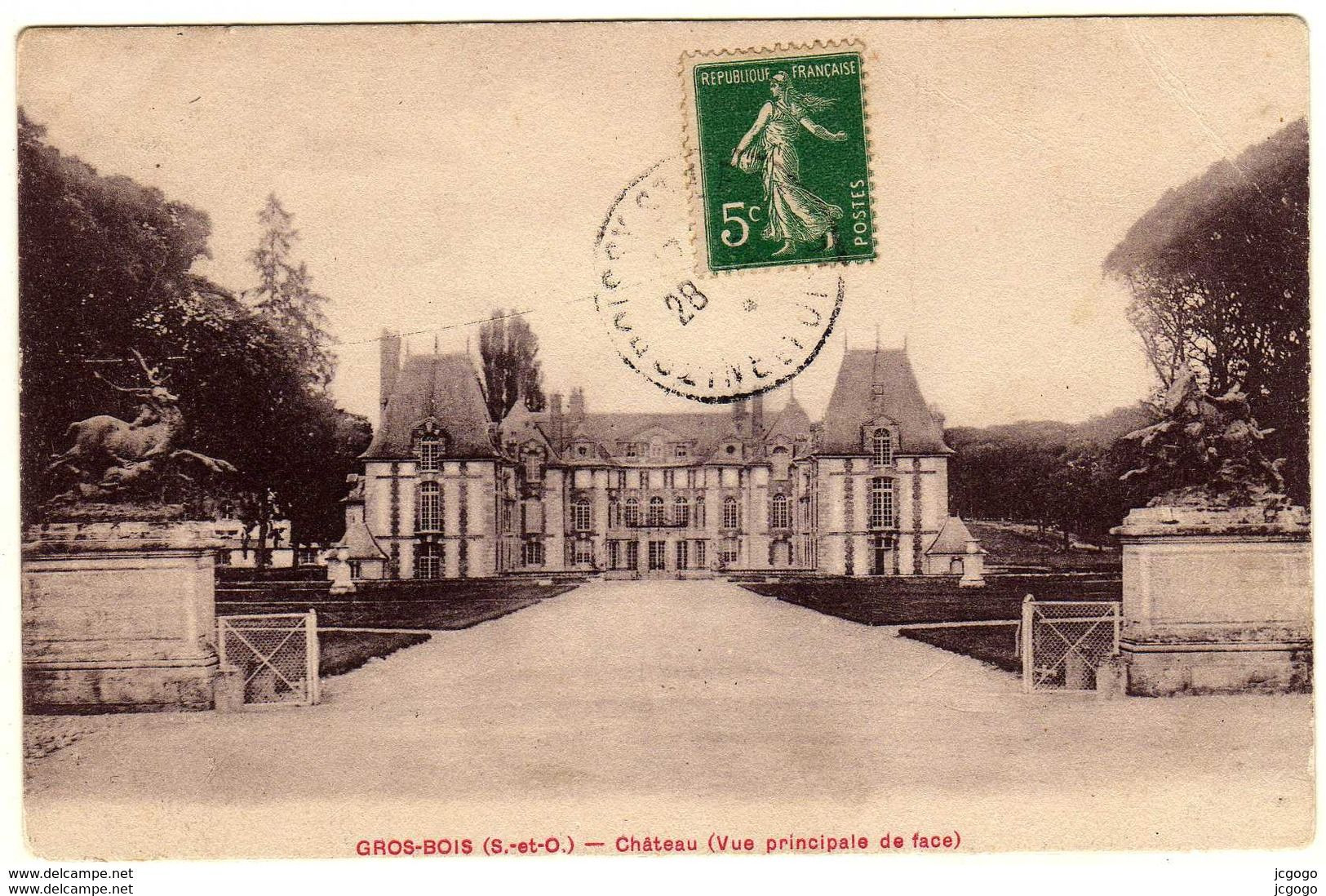 GROS-BOIS  Château(vue Principale De Face)Carte écrite En 1914. - Chateau De Grosbois