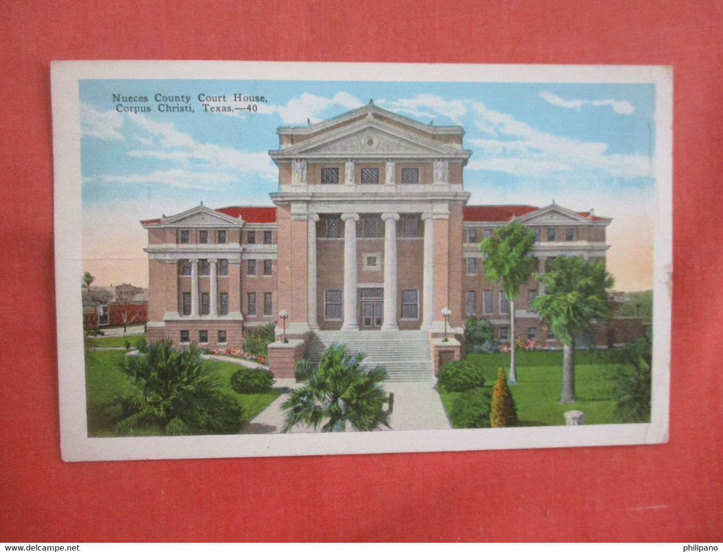 Nueces County Court House.    Corpus Christi  Texas > Corpus Christi   Ref 5792 - Corpus Christi