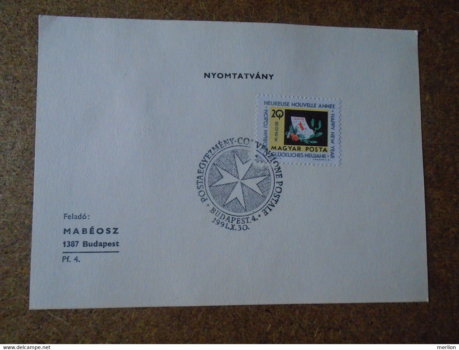 D191049   Hungary  Commemorative Handstamp  - Postaegyezmény -Convention Postale  1991  - Budapest - Otros & Sin Clasificación