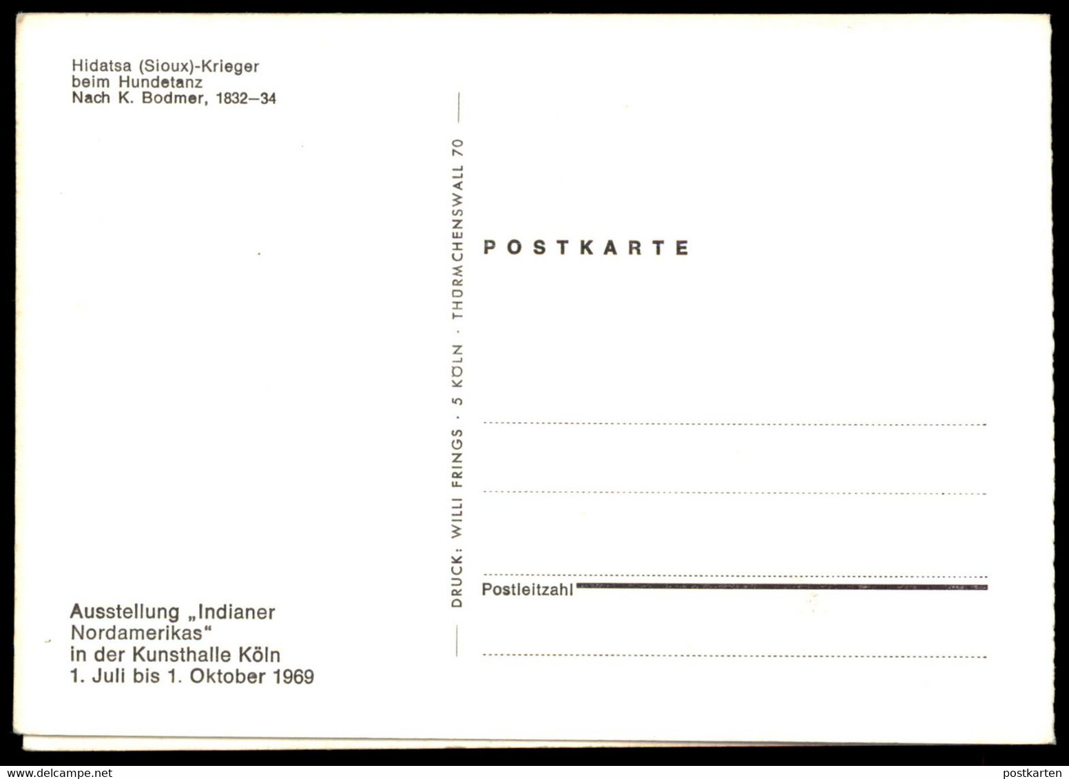 ÄLTERE POSTKARTE INDIANER NORDAMERIKA HIDATSA SIOUX KRIEGER BEIM HUNDETANZ 1832-34 INDIANS INDIOS KÖLN 1969 Postcard AK - Amérique