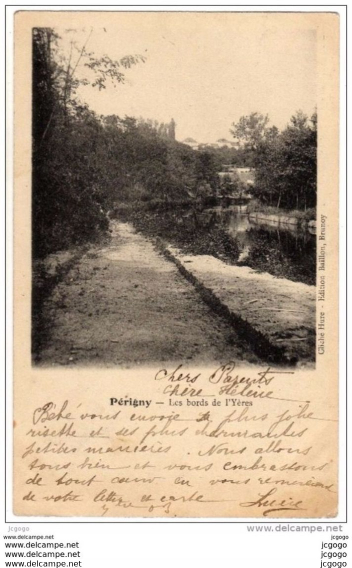 PERIGNY - Les Bords De L'Yères  Carte écrite En 1903  Dos Simple  2 Scans - Perigny