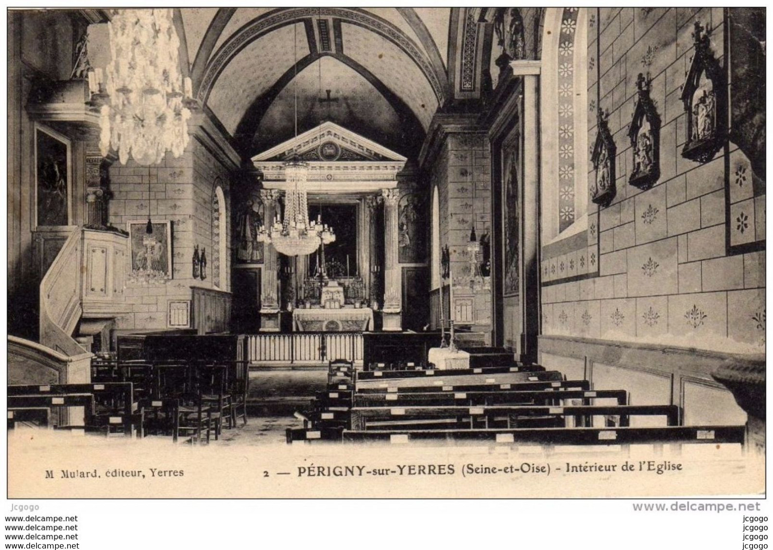 PERIGNY-sur-YERRES Intérieur De L'Eglise  Carte écrite En 1934     2 Scans  TBE - Perigny