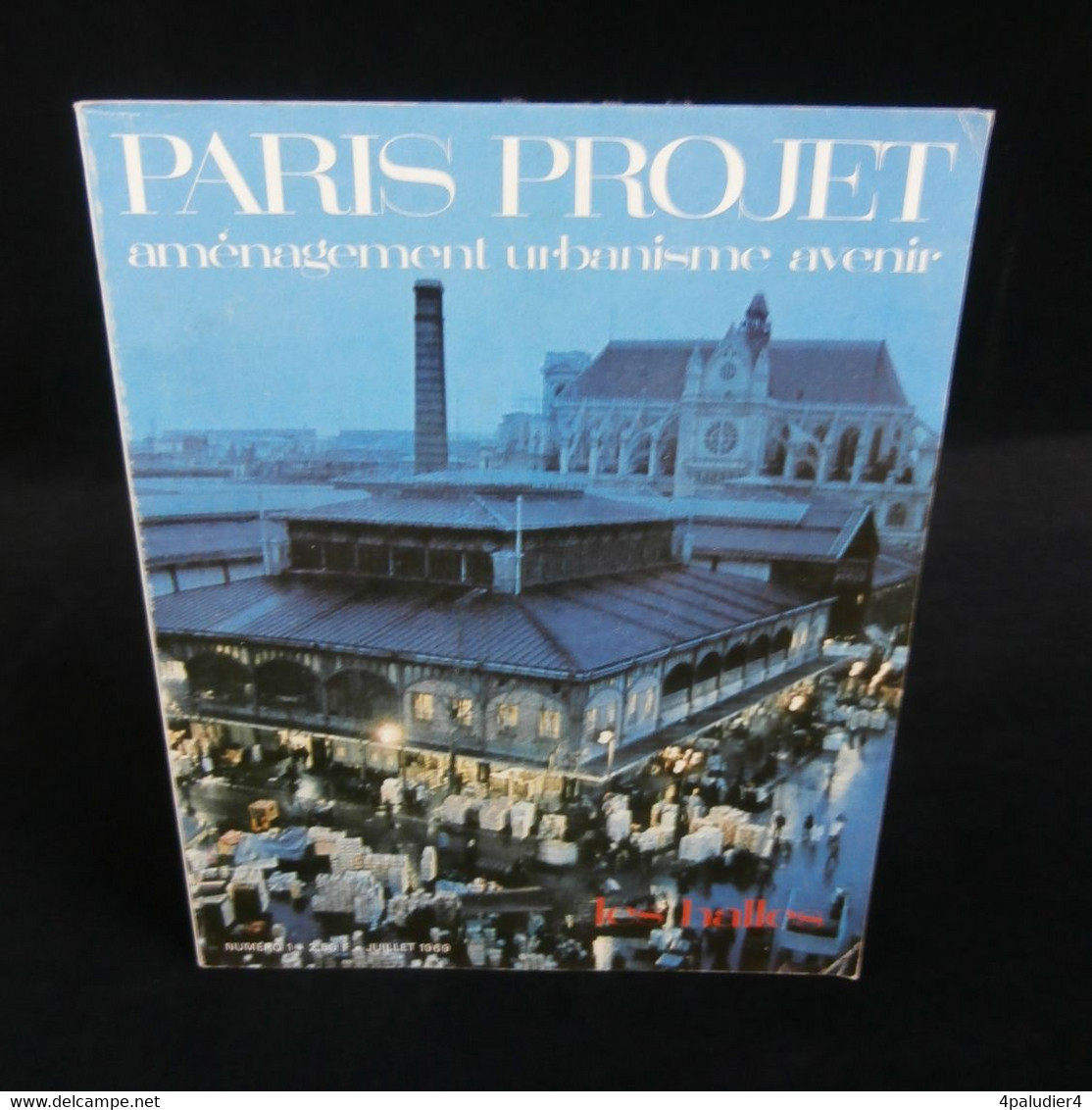 ( Urbanisme Halles Baltard Doisneau ) Revue PARIS PROJET : LES HALLES  1969 François LOYER - Parigi
