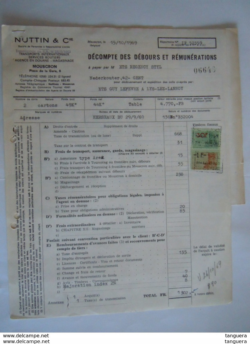 Mouscron 1969 Nuttin & Cie Transports Internationaux Facture Fiskale Zegels + Taxe De Transmission + Douane Herseaux - Automobil